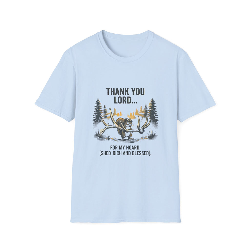 Thank You Lord for my Hoard T-Shirt