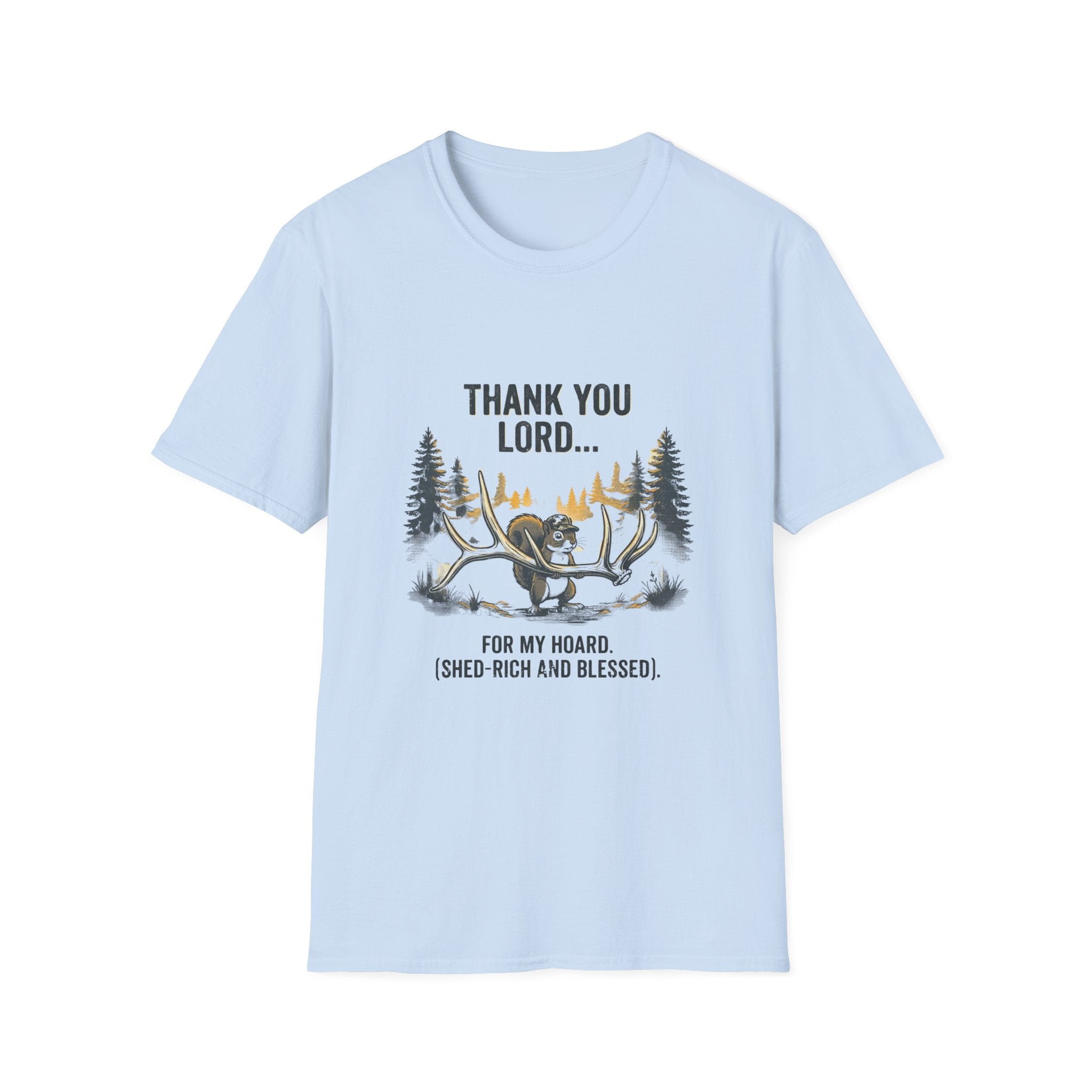 Thank You Lord for my Hoard T-Shirt