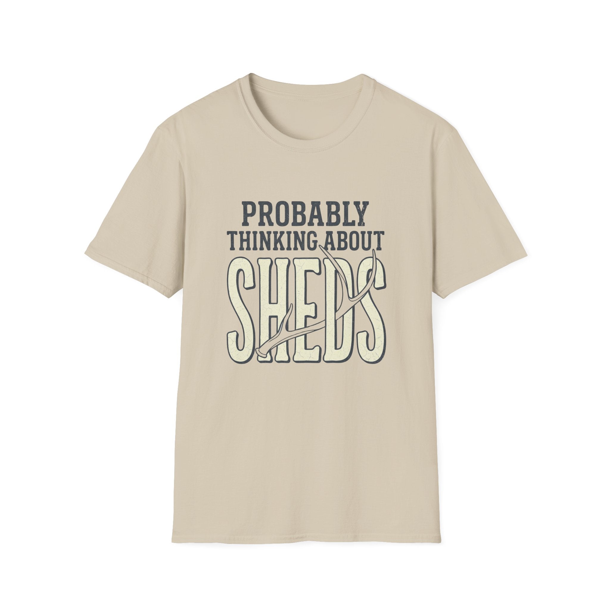 Probably Thinking About Sheds T-Shirt