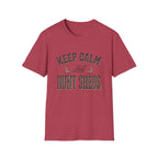 Keep Calm & Hunt Sheds T-Shirt