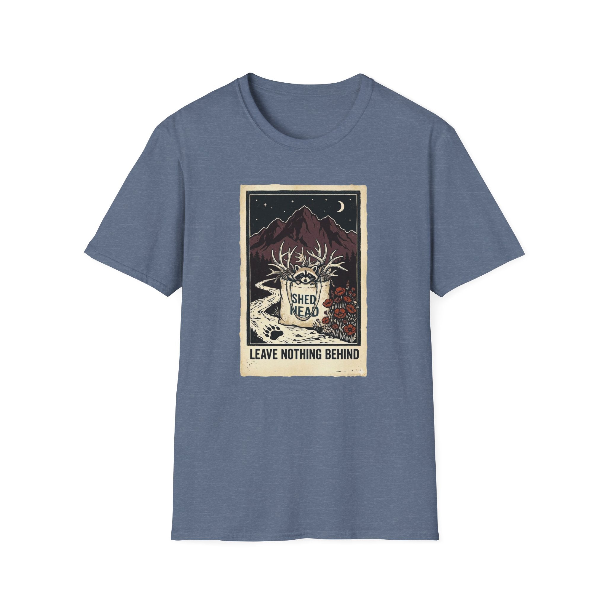 Leave Nothing Behind T-Shirt