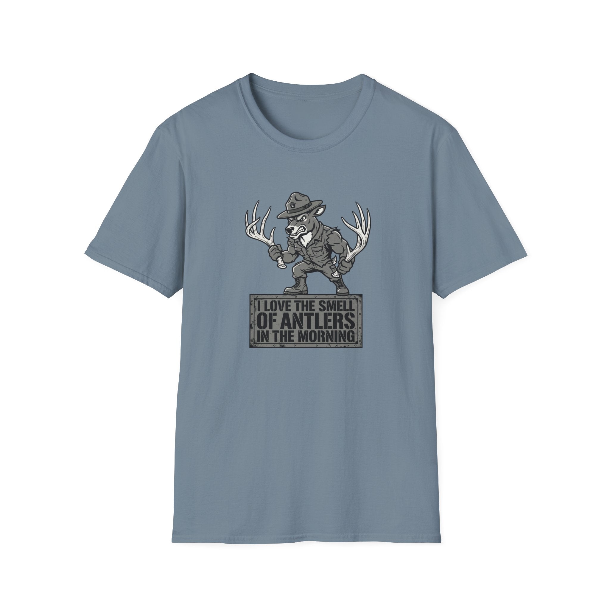 I Love the Smell of Antlers in the Morning. Deer Sargeant T-Shirt