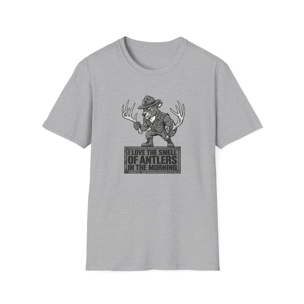 I Love the Smell of Antlers in the Morning. Deer Sargeant T-Shirt