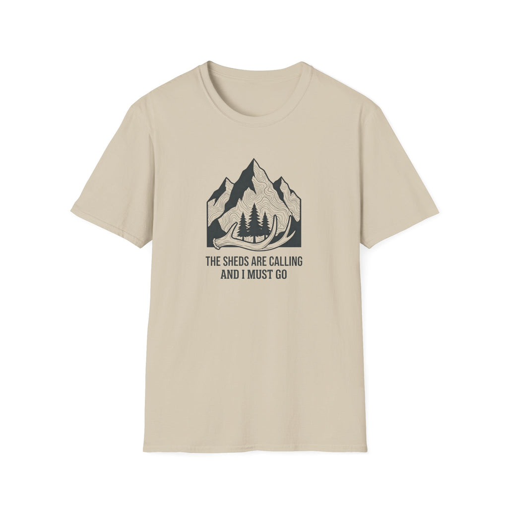 The Sheds are Calling and I Must Go T-Shirt