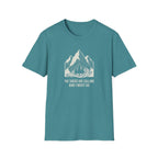 The Sheds are Calling and I Must Go T-Shirt