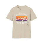 Walk Til You Find One, Then Do It Again T-Shirt