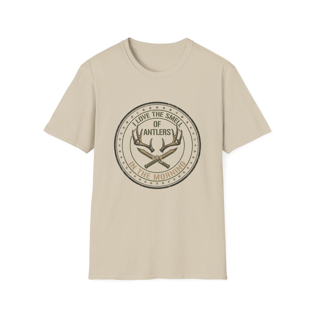 I Love the Smell of Antlers in the Morning T-Shirt