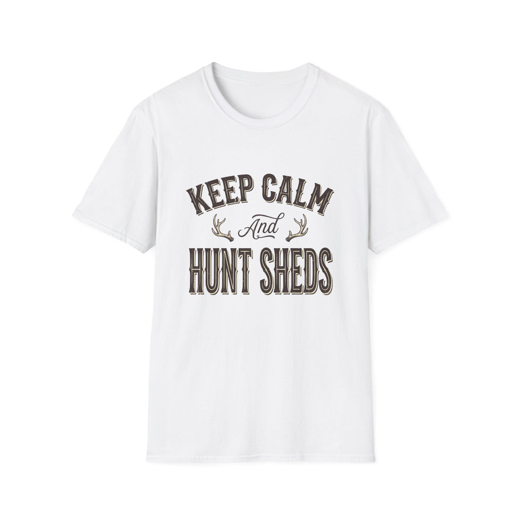 Keep Calm & Hunt Sheds T-Shirt