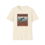 Warning: Shed Hunters Are Not Like Normal People T-Shirt