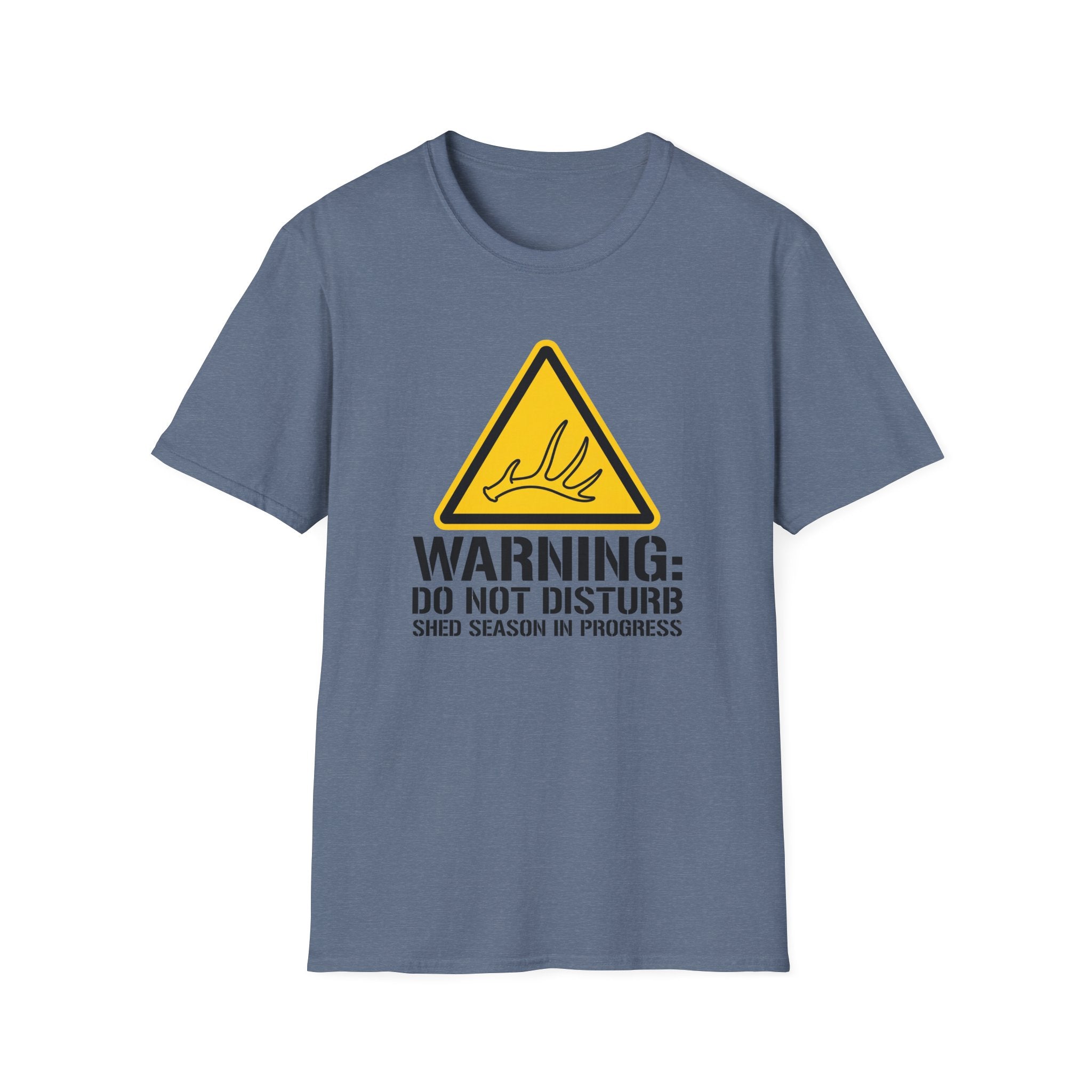 Warning: Do Not Disturb. Shed Season in Progress T-Shirt
