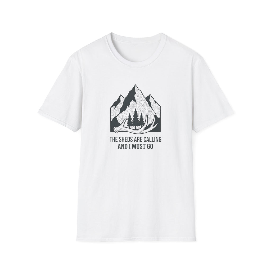 The Sheds are Calling and I Must Go T-Shirt