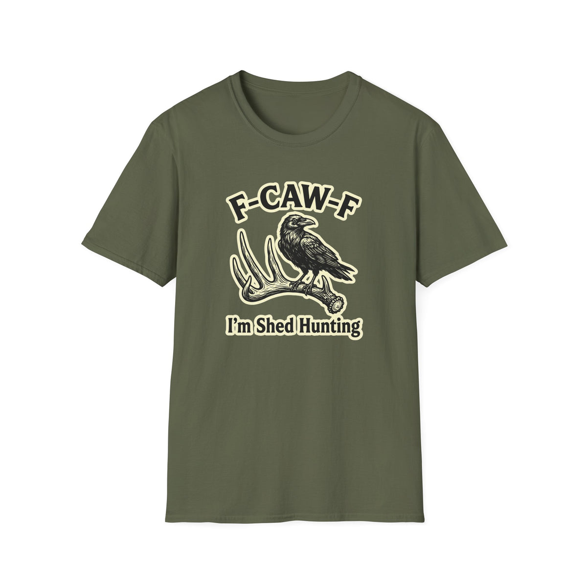 I'm Shed Hunting T-Shirt