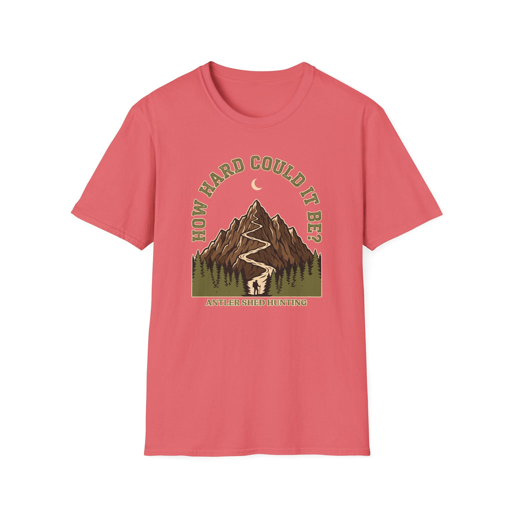 How Hard Could It Be T-Shirt