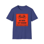No Shed Left Behind T-Shirt