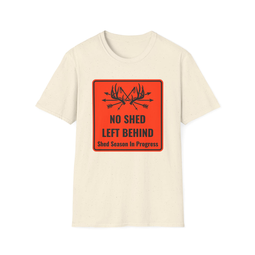 No Shed Left Behind T-Shirt