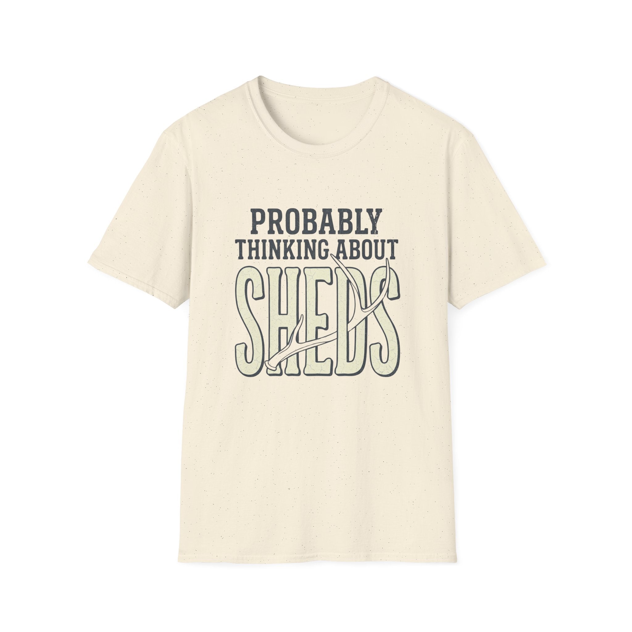 Probably Thinking About Sheds T-Shirt