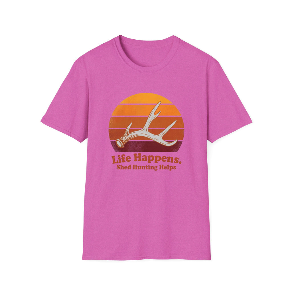 Life Happens. Shed Hunting Helps T-Shirt
