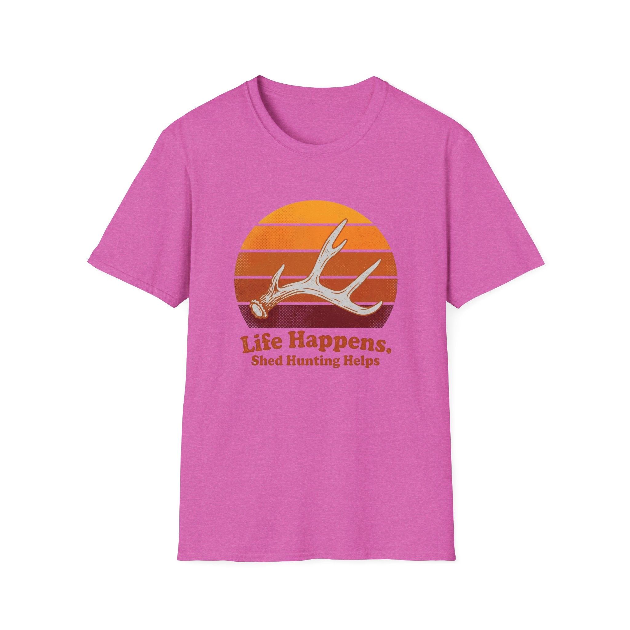 Life Happens. Shed Hunting Helps T-Shirt