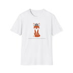 I Skipped Shed Hunting To Be Here Fox T-Shirt