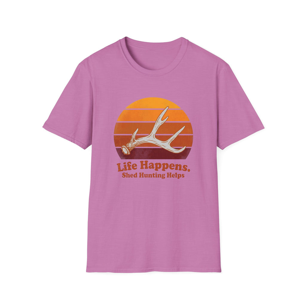 Life Happens. Shed Hunting Helps T-Shirt