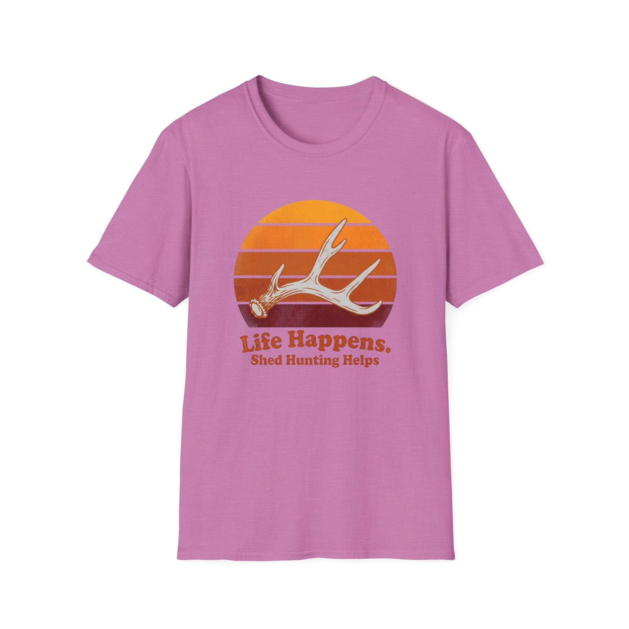 Life Happens. Shed Hunting Helps T-Shirt