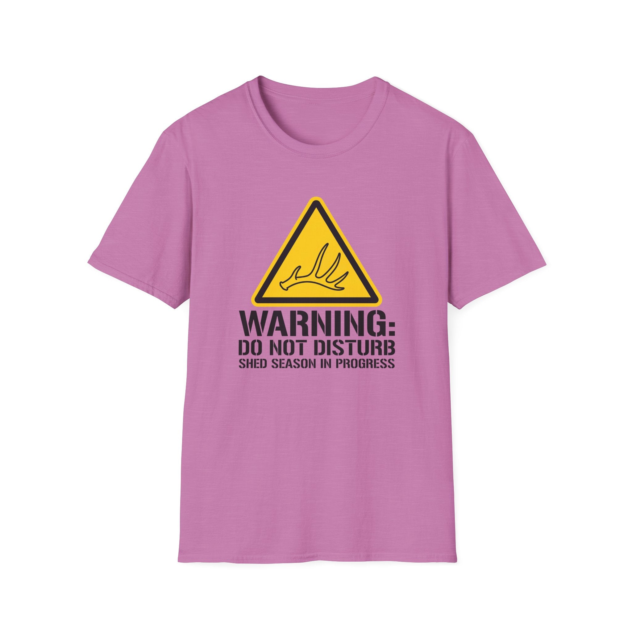 Warning: Do Not Disturb. Shed Season in Progress T-Shirt