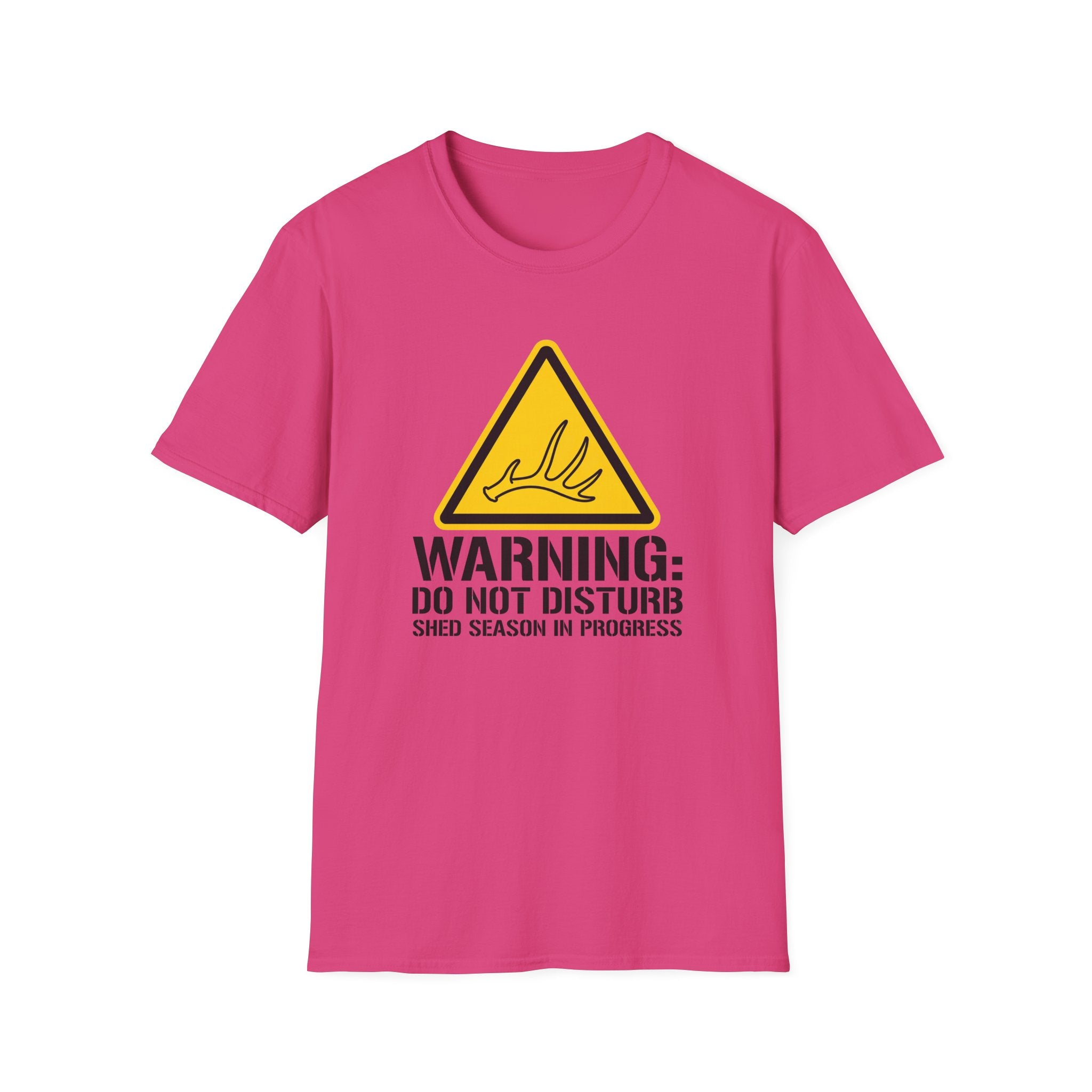 Warning: Do Not Disturb. Shed Season in Progress T-Shirt