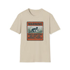 Warning: Shed Hunters Are Not Like Normal People T-Shirt