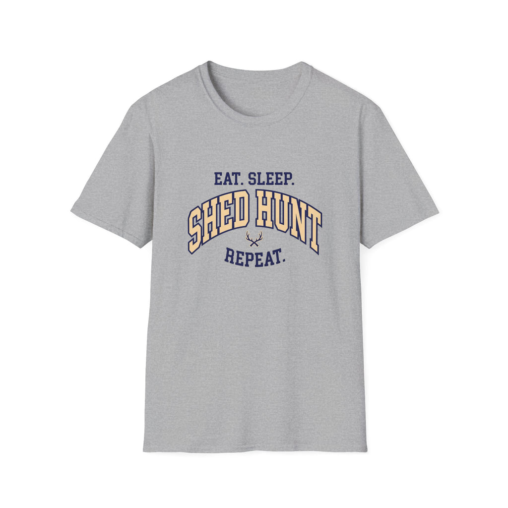 Eat. Sleep. Shed Hunt. Repeat. Collegiate T-Shirt