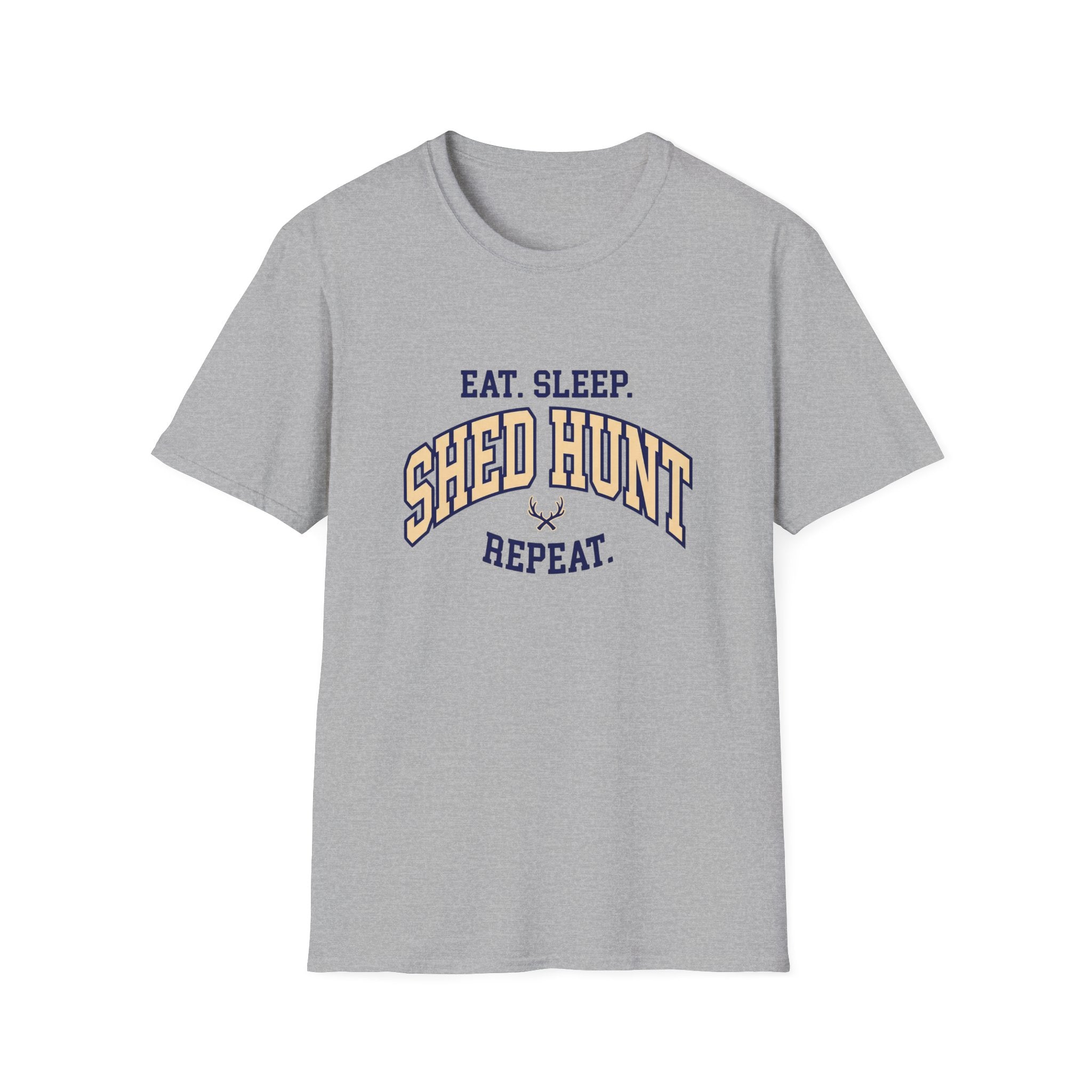Eat. Sleep. Shed Hunt. Repeat. Collegiate T-Shirt