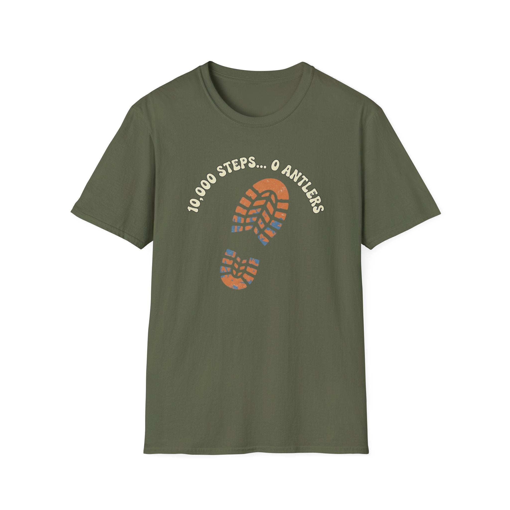 10,000 Steps...0 Antlers T-Shirt