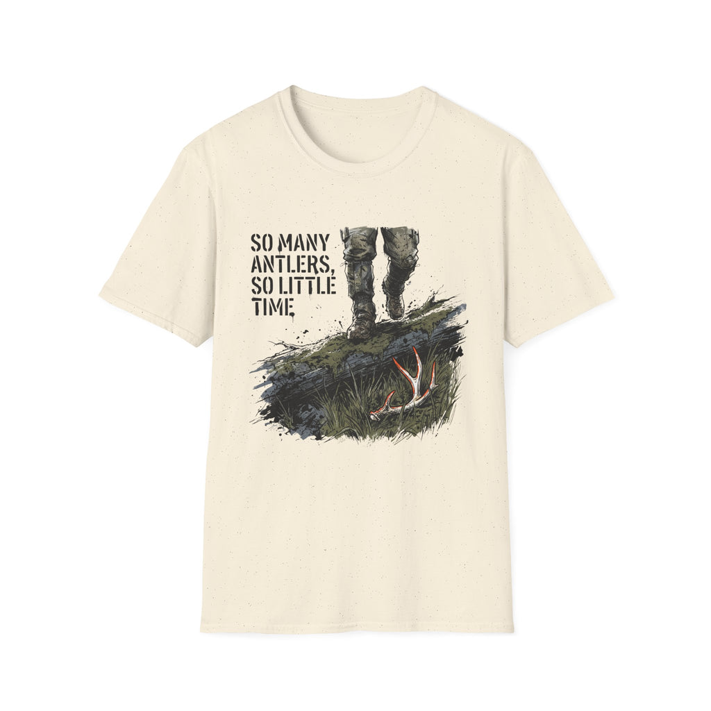 So Many Antlers, So Little Time Hunter T-Shirt