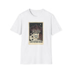 Leave Nothing Behind T-Shirt