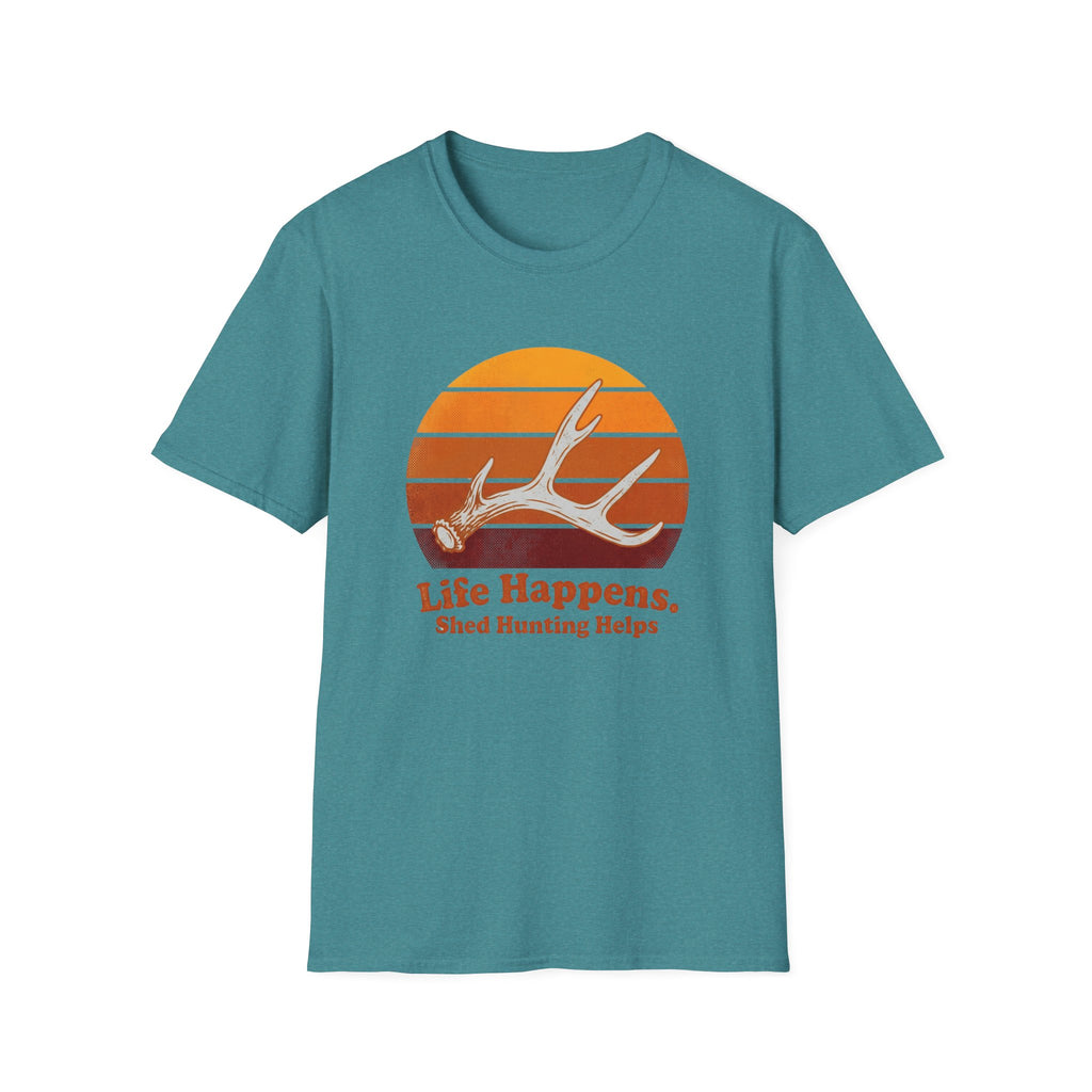 Life Happens. Shed Hunting Helps T-Shirt