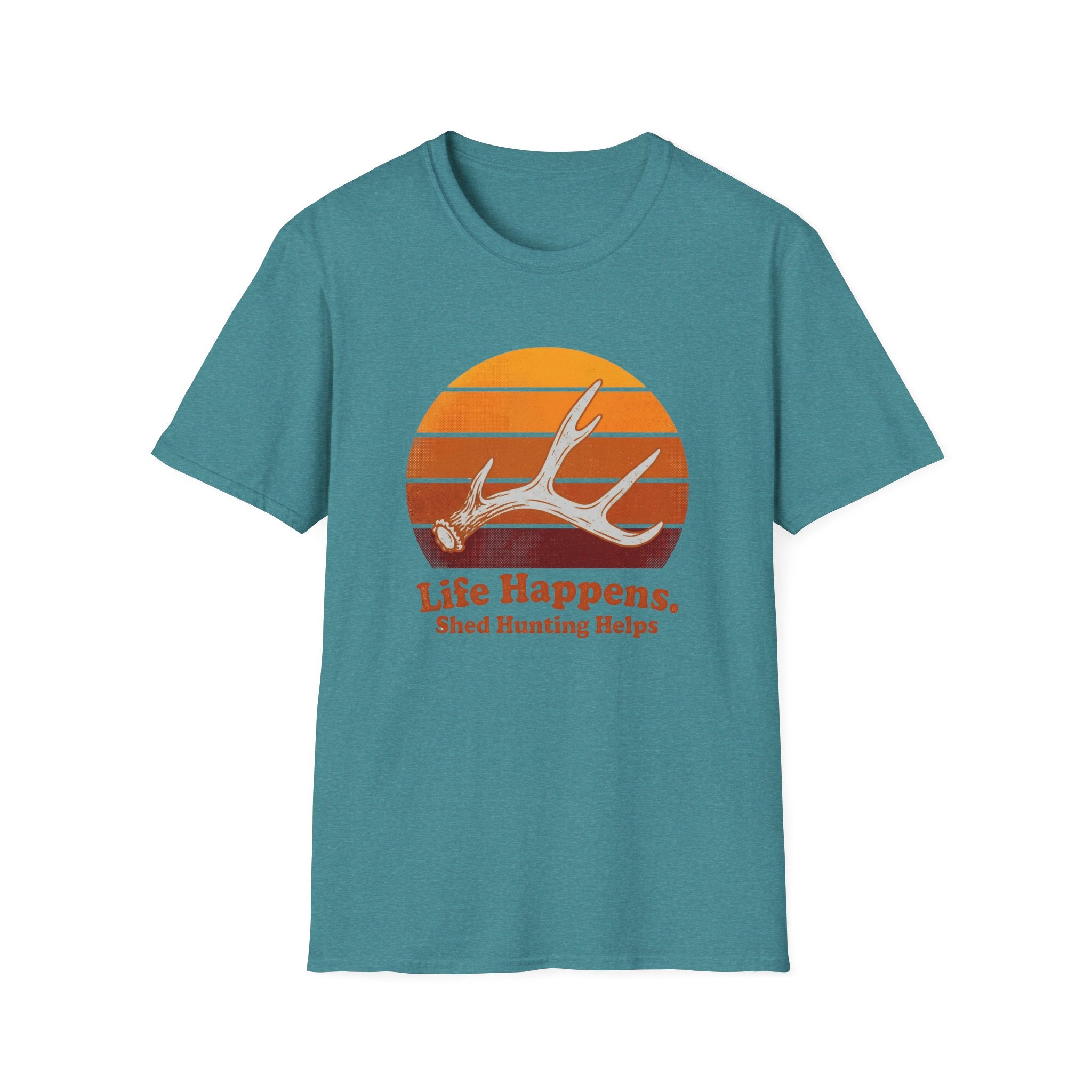 Life Happens. Shed Hunting Helps T-Shirt