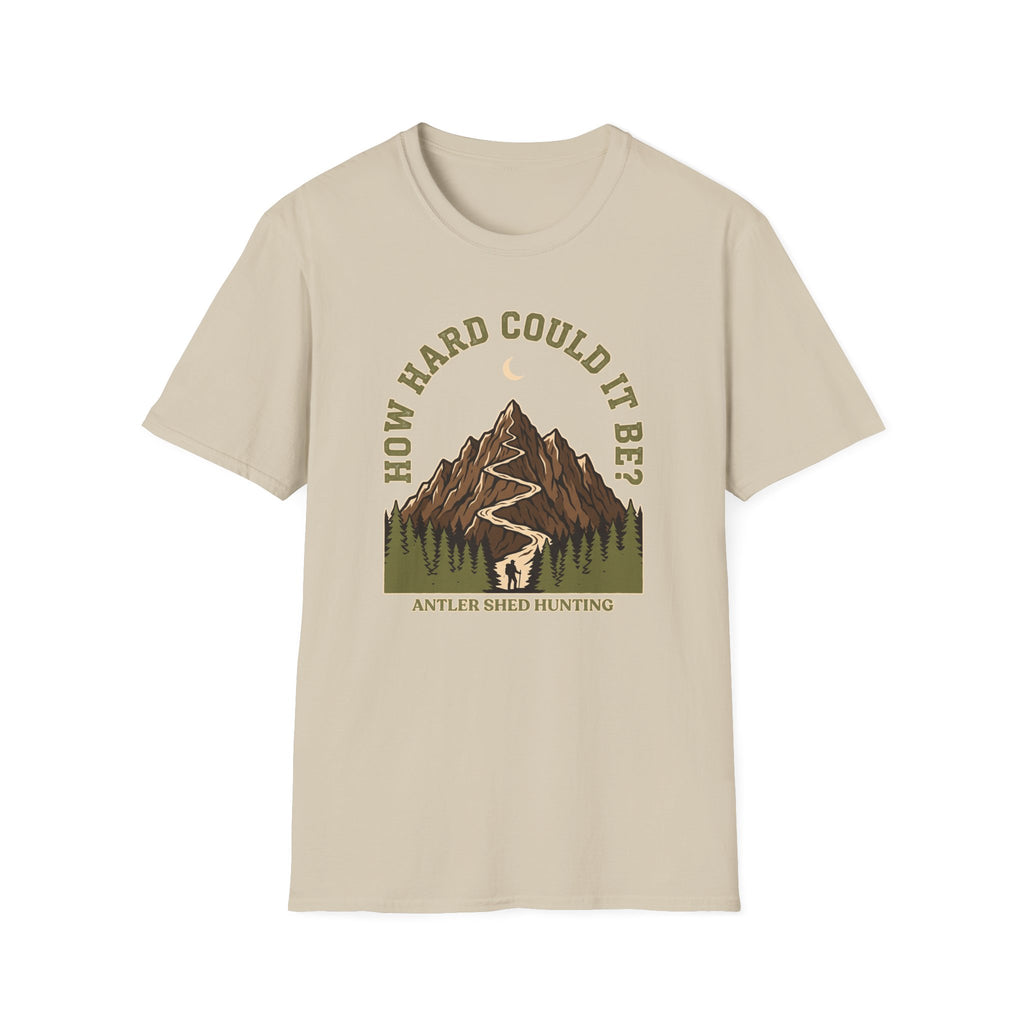 How Hard Could It Be T-Shirt