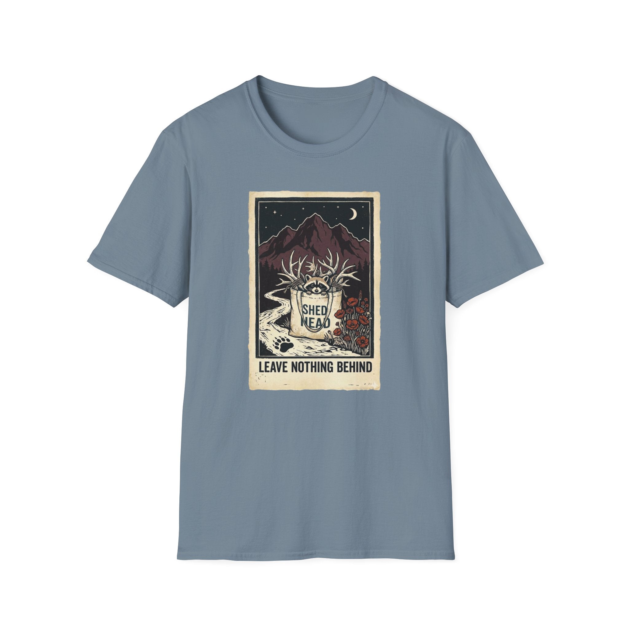 Leave Nothing Behind T-Shirt