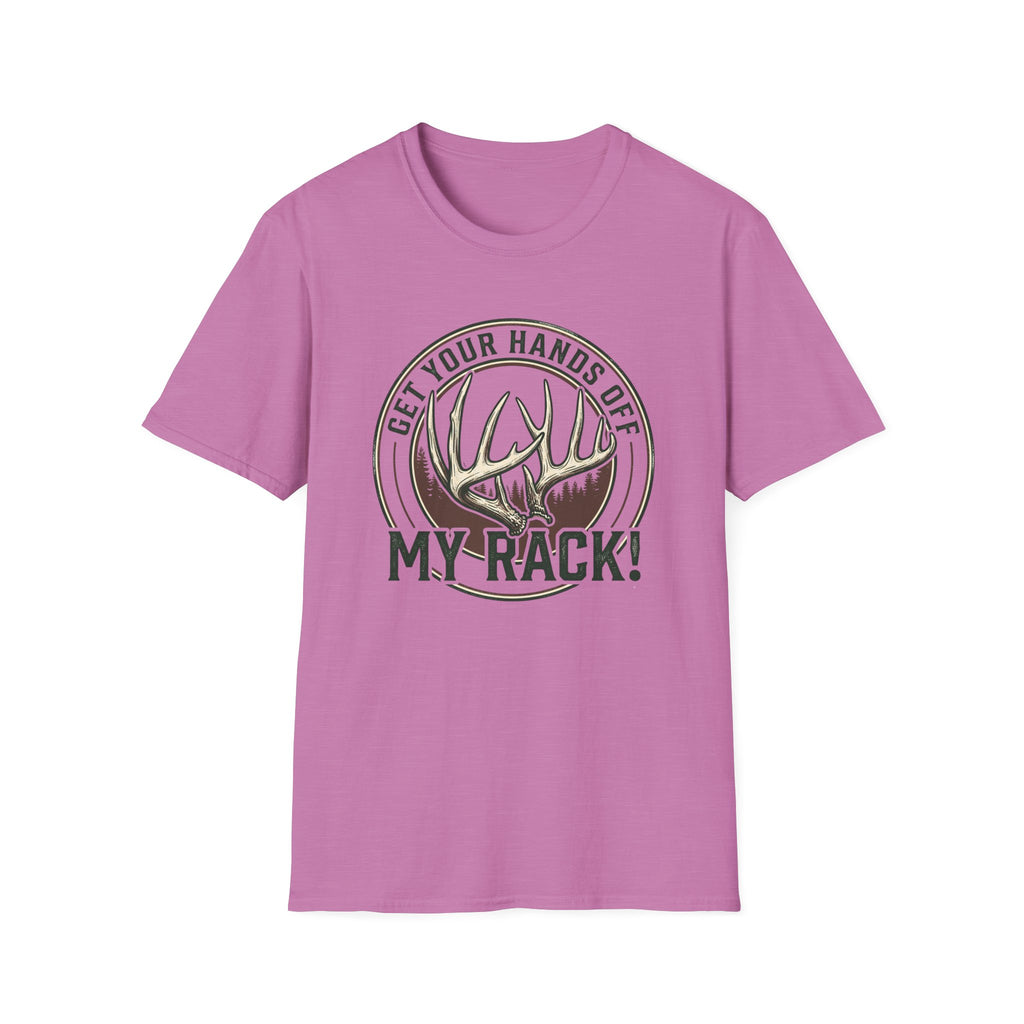 Get Your Hands Off My Rack! T-Shirt