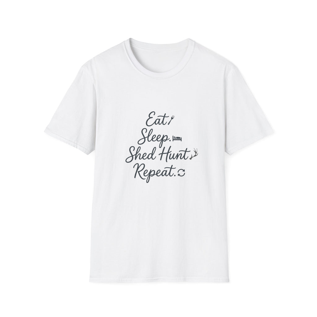 Eat. Sleep. Shed Hunt. Repeat. T-Shirt