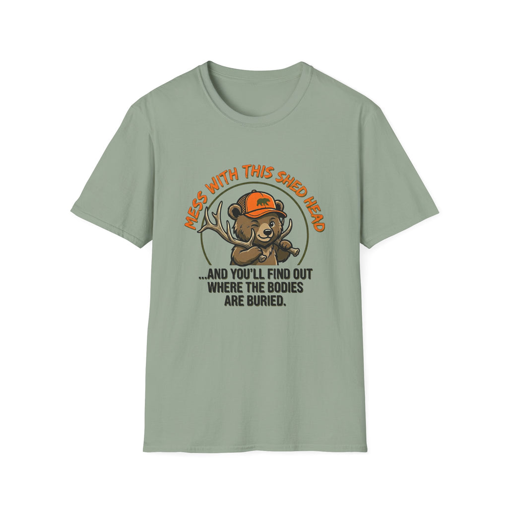 Mess With This Shed Head Bear T-Shirt