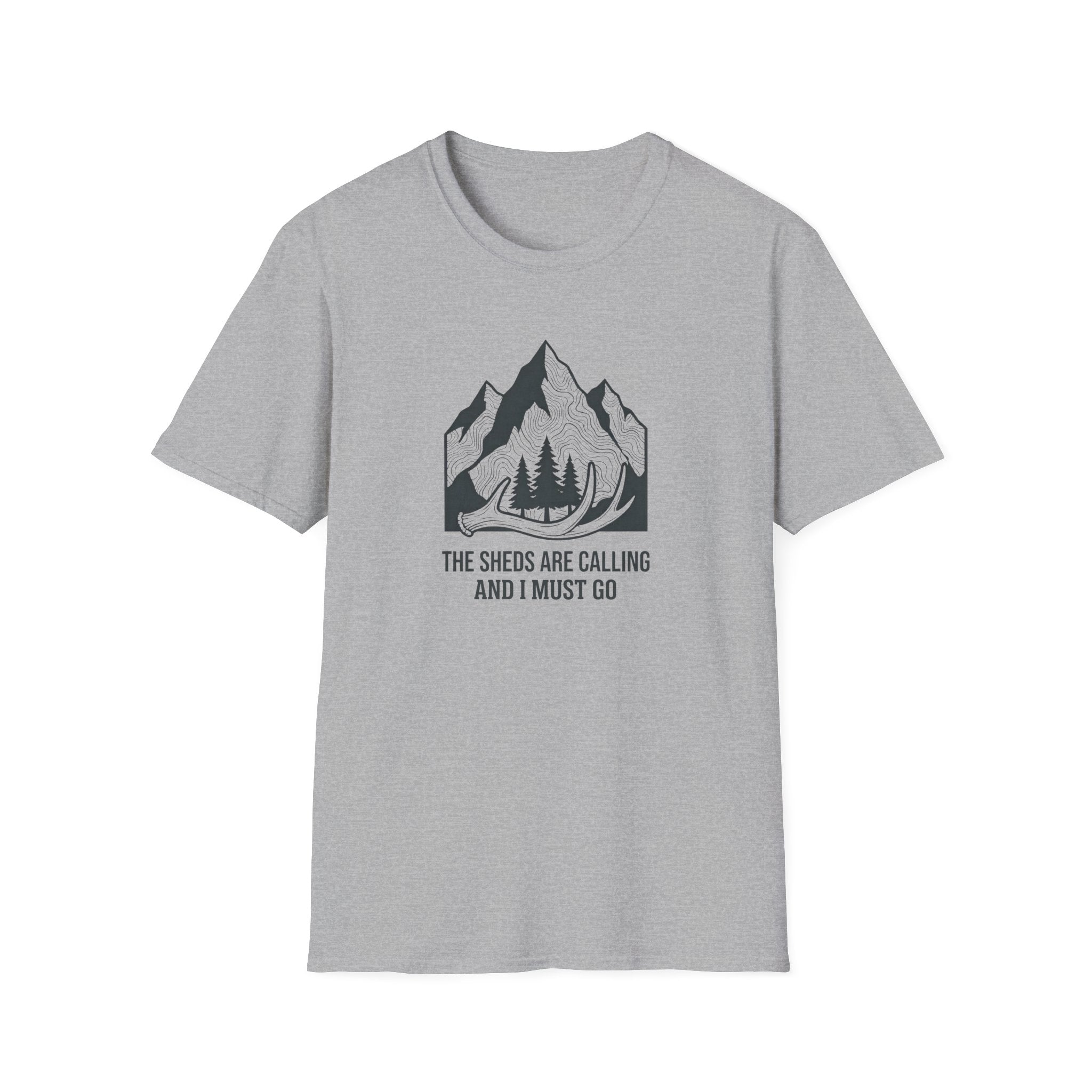 The Sheds are Calling and I Must Go T-Shirt