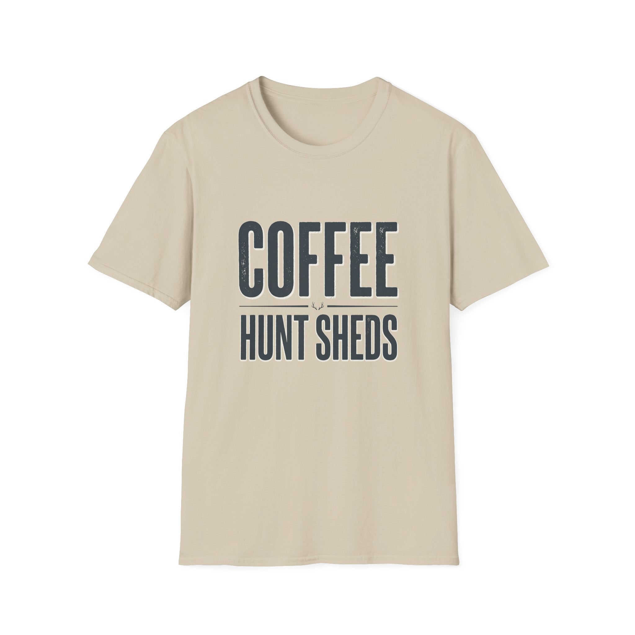Drink Coffee & Hunt Sheds Antler T-Shirt
