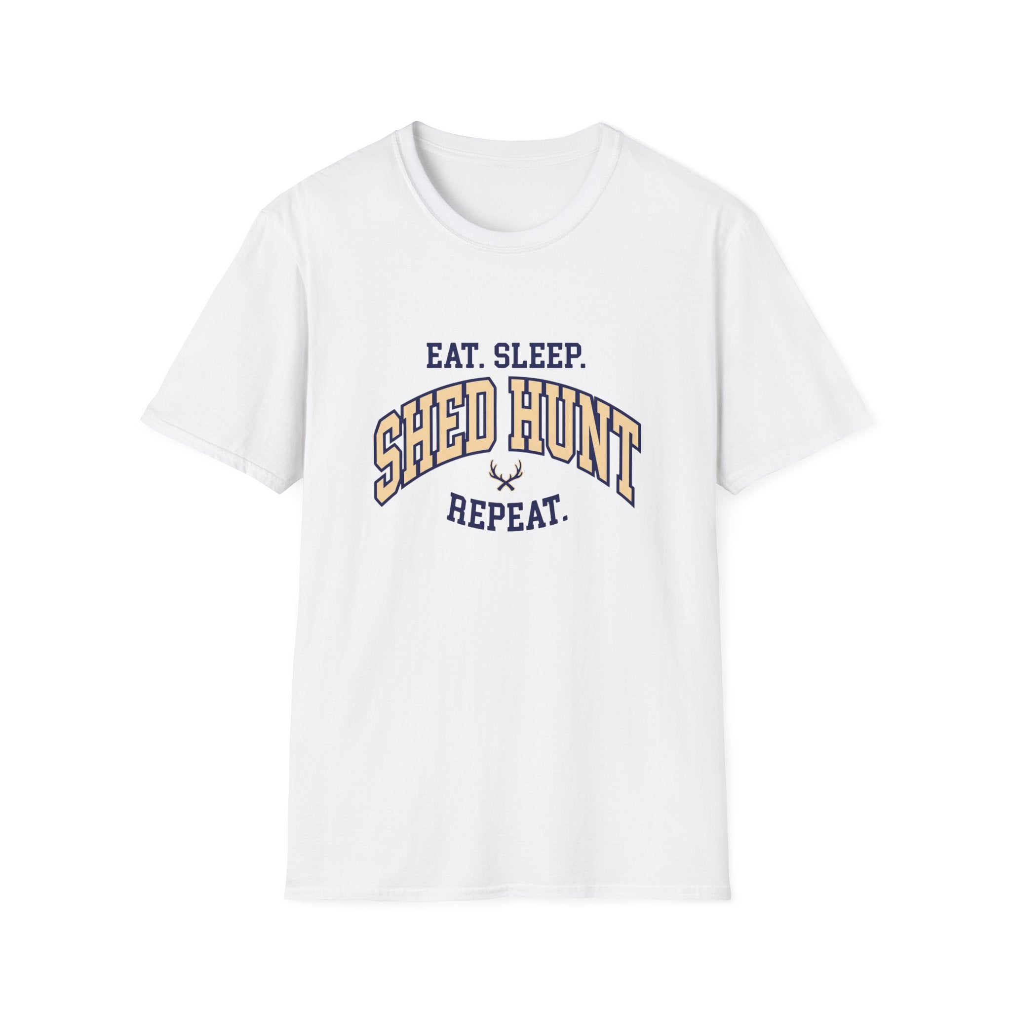 Eat. Sleep. Shed Hunt. Repeat. Collegiate T-Shirt