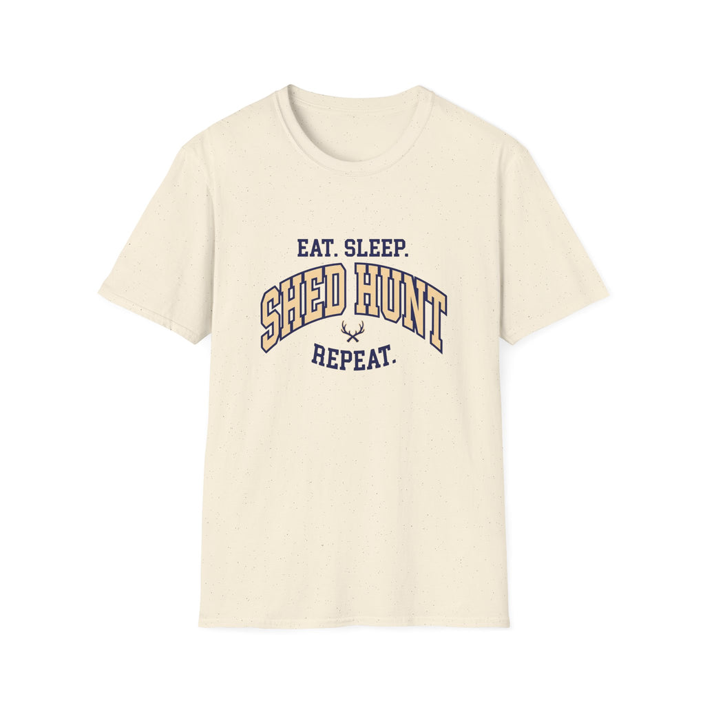 Eat. Sleep. Shed Hunt. Repeat. Collegiate T-Shirt