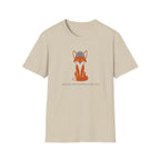 I Skipped Shed Hunting To Be Here Fox T-Shirt