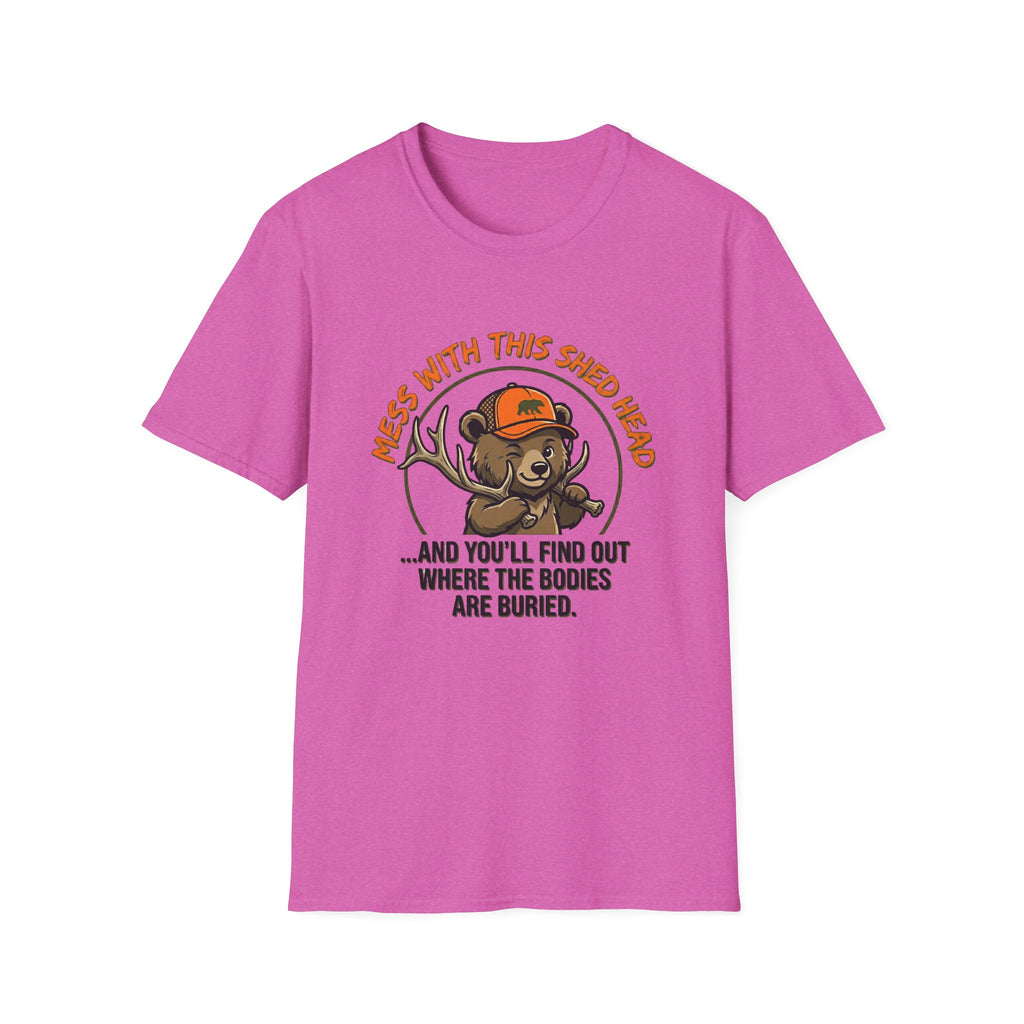 Mess With This Shed Head Bear T-Shirt