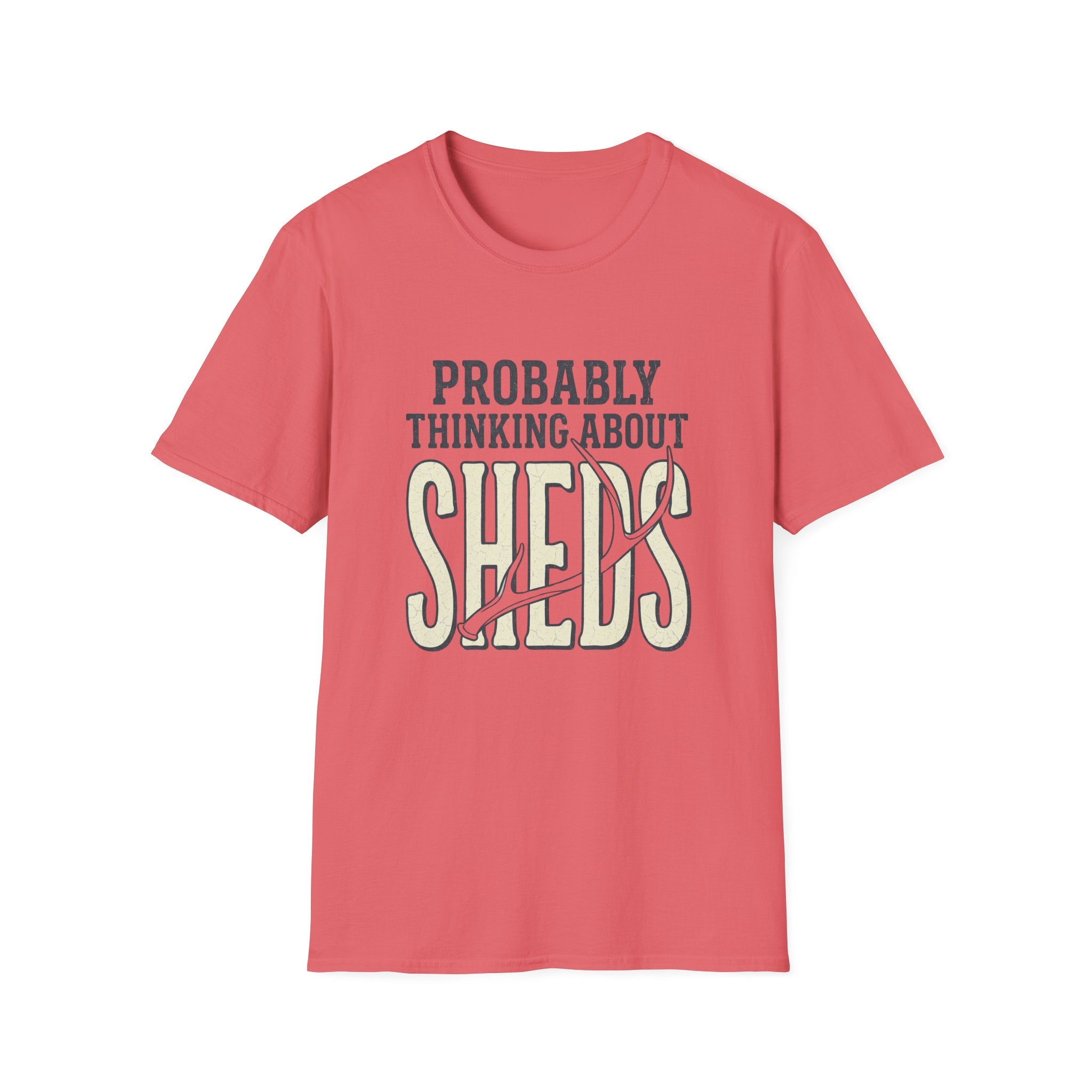 Probably Thinking About Sheds T-Shirt