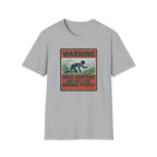 Warning: Shed Hunters Are Not Like Normal People T-Shirt