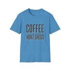 Drink Coffee & Hunt Sheds Antler T-Shirt