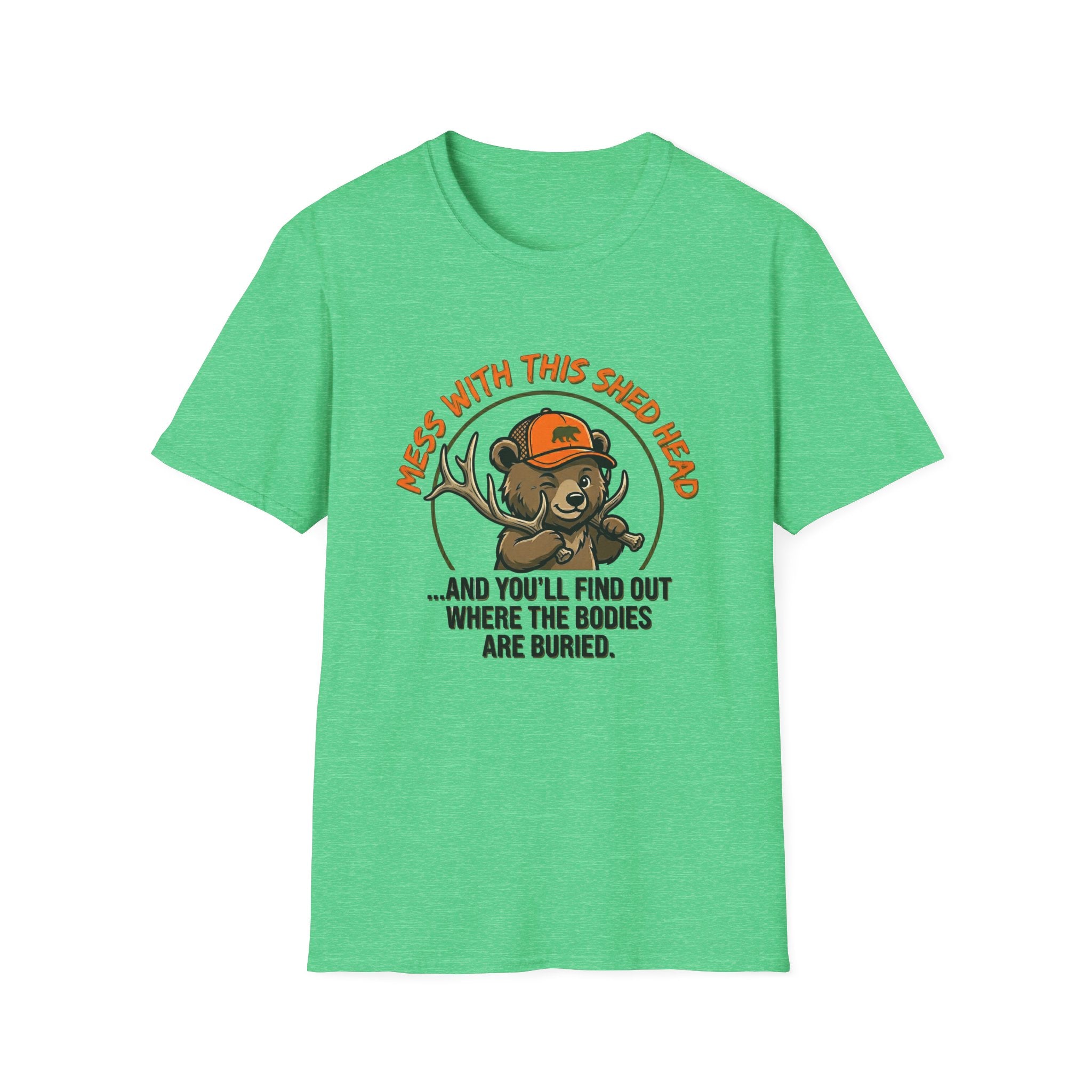 Mess With This Shed Head Bear T-Shirt